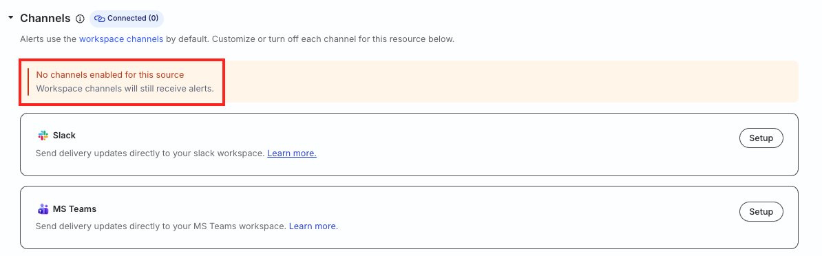 Dashboard messaging when no channel is configured for a resource