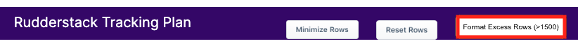 Tracking Plan Format Excess Rows button