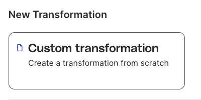 Add a new transformation